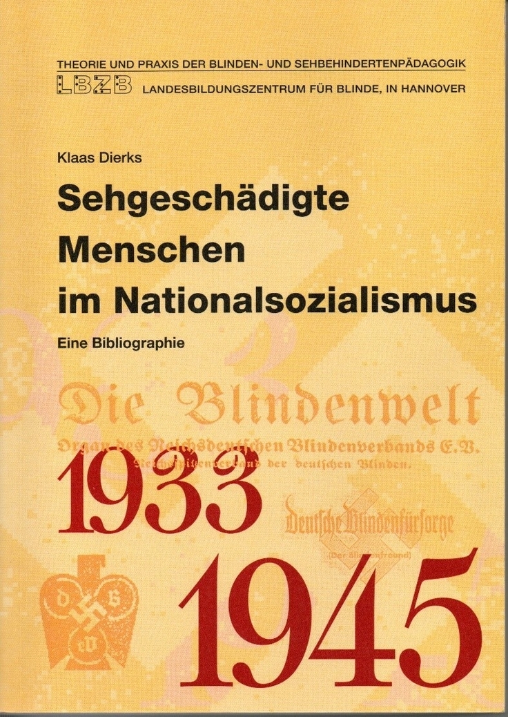Sehgeschädigte Menschen im Nationalsozialismus